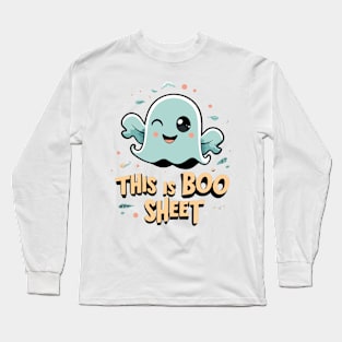 "This Is Boo Sheet" Halloween design Long Sleeve T-Shirt